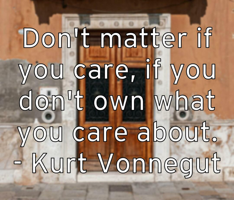 don-t-matter-if-you-care-if-you-don-t-own-what-you-care-about-ku