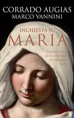 Corrado Augias, Marco Vannini – Inchiesta su Maria (2013)