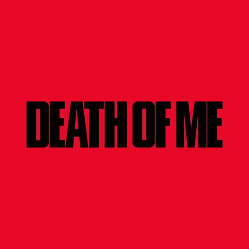 EVAN - DEATH OF ME