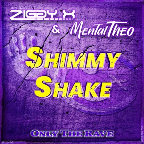ZIGGY X & Mental Theo - Shimmy She (2026)