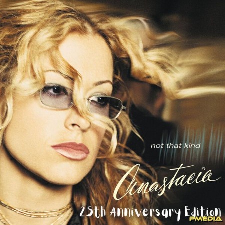 Anastacia - Not That Kind (25th Anniversary) (2025)