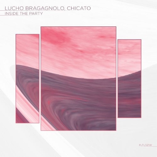 Lucho Bragagnolo & Chicato - Inside the Party (2026) MP3