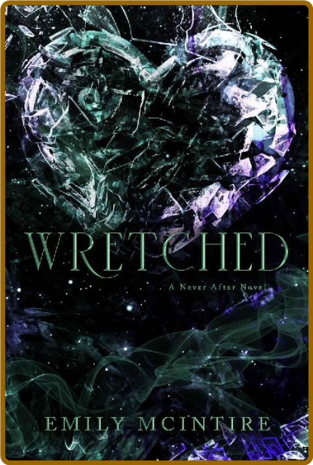 [Image: Wretched-Emily-Mc-Intire.png]