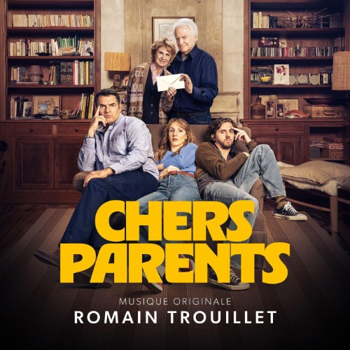 Romain Trouillet - Chers Parents (Bande Originale Du Film) (2026)