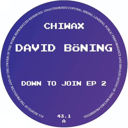 David-Boning-Down-To-Join-EP-2-CHIWAX043