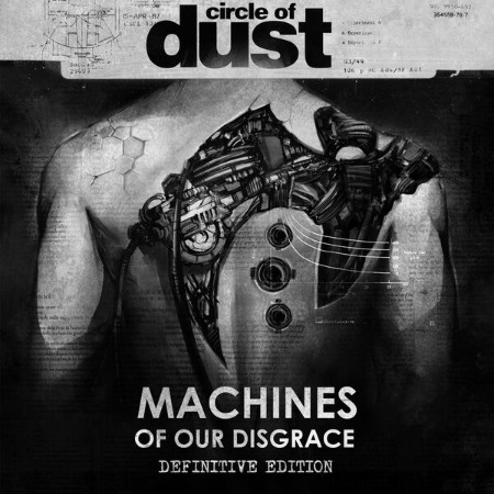 Circle-Of-Dust-Machines-Of-Our-Disgrace-Definitive-Edition-16-BIT-WEB-FLAC-2025-OBZEN.jpg