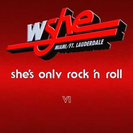 VA - She's Only Rock 'n Roll - Vol. 6 (2024)