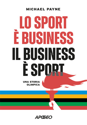 Michael Payne - Lo sport è business, il business è sport (2026)