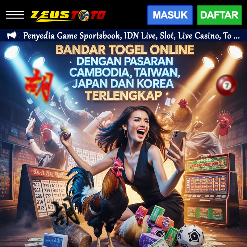 ZEUSTOTO: Bandar Togel Online dengan Pasaran Cambodia, Taiwan, Japan dan Korea Terlengkap image 1