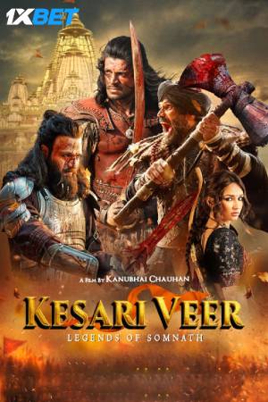 Kesari Veer (2025) Hindi Movie HDTC – 480p [530MB] || 720p [1.3GB] || 1080p [3GB]