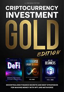 Criptocurrency Investment Decentralized Finance Secrets and Best Strategies for Making Money with... Criptocurrency Investment Decentralized Finance Secrets and Best Strategies for Making Money with...