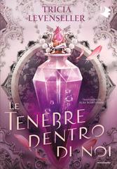 Tricia Levenseller – Le tenebre dentro di noi (2026)