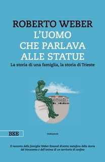 Roberto Weber - L'uomo che parlava alle statue (2023)