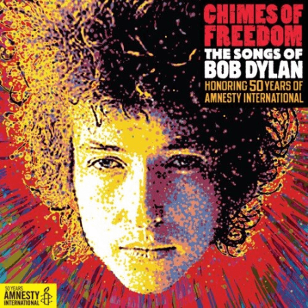 6445a676 fa64 41b8 aab4 0ea8f64ec10d - VA - Chimes of Freedom: The Songs of Bob Dylan Honoring 50 Years of Amnesty International (2012) FLAC