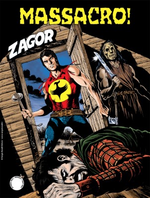 Zagor N.687 - Massacro! (SBE Ottobre 2022)