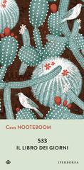 Cees Nooteboom – 533. Il libro dei giorni (2019)
