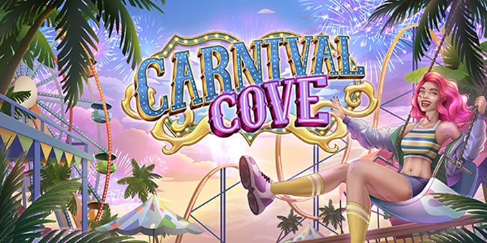 Pola Gacor Jam Hoki Terbaik Bermain Slot Carnival Cove