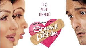 Shaadi Se Pehle (2006) Hindi HD