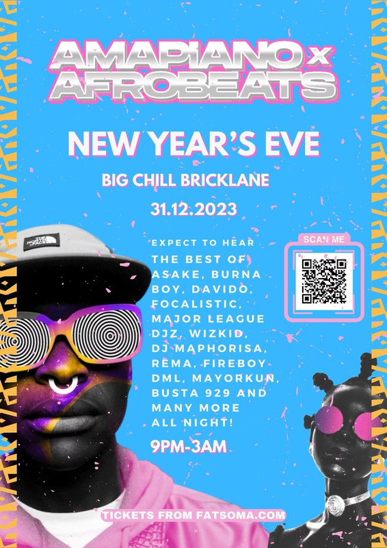 1657699-1916a9c9-amapiano-x-afrobeats-nye-party-shoreditch-eflyer