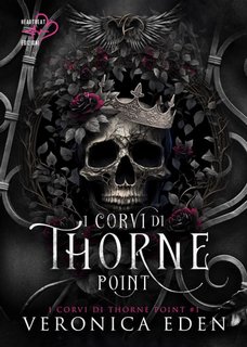 Veronica Eden - I Corvi di Thorne Point Vol. 1 (2023)