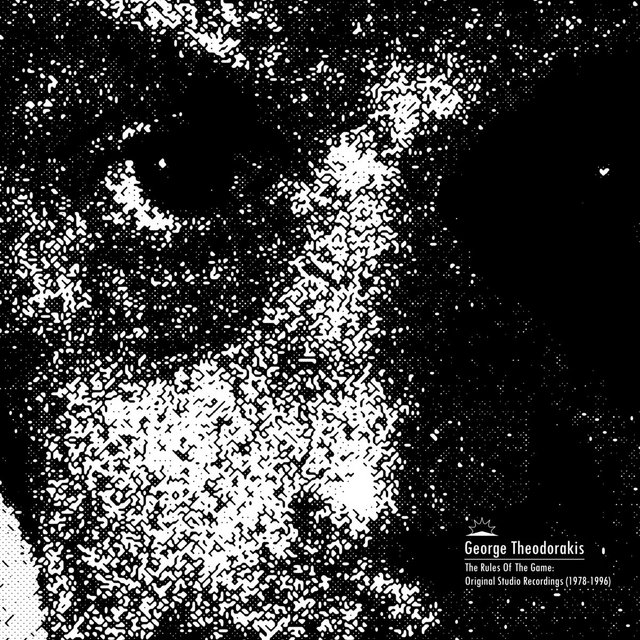 George Theodorakis - The Rules Of The Game: Original Studio Recordings 1978-1996 (2015) FLAC LossLess