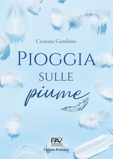 Cristina Gambino - Pioggia sulle piume (2024)