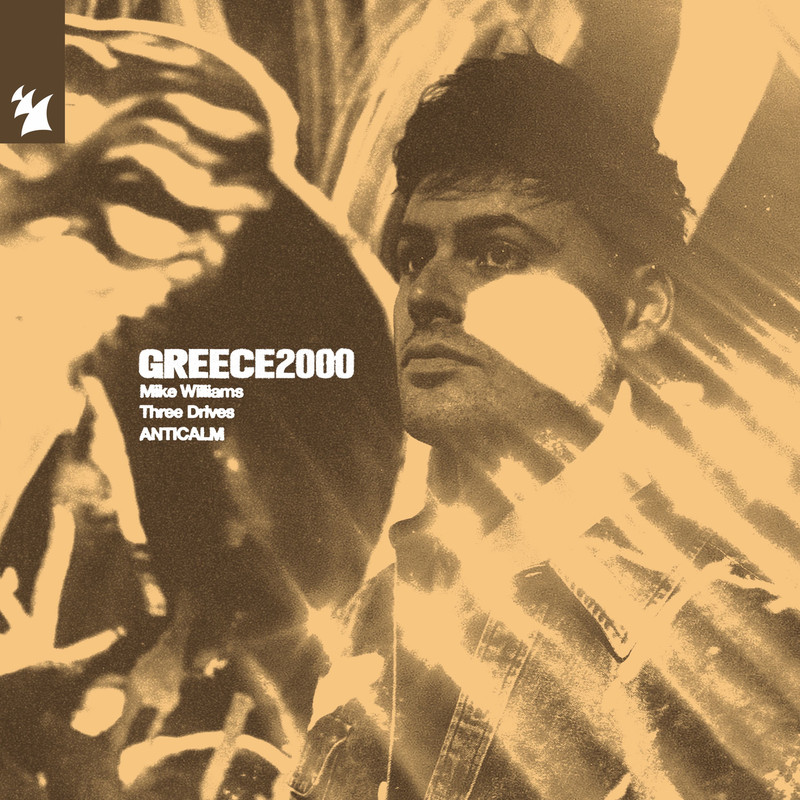 Mike Williams; Three Drives - Greece 2000 (Extended Mix)