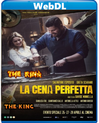 La cena perfetta (2021) WEBDL 1080p x264 E-AC3+AC3 ITA
