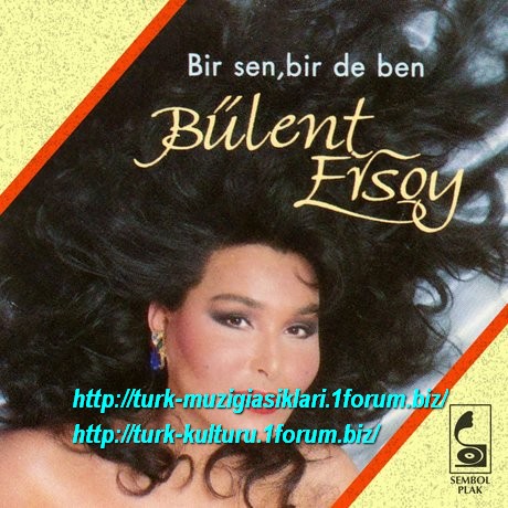Bulent Ersoy - Bir Sen, Bir De Ben, 1991 (2)