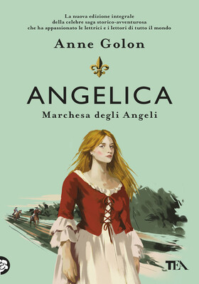 Anne Golon - Angelica. Marchesa degli Angeli (2025)