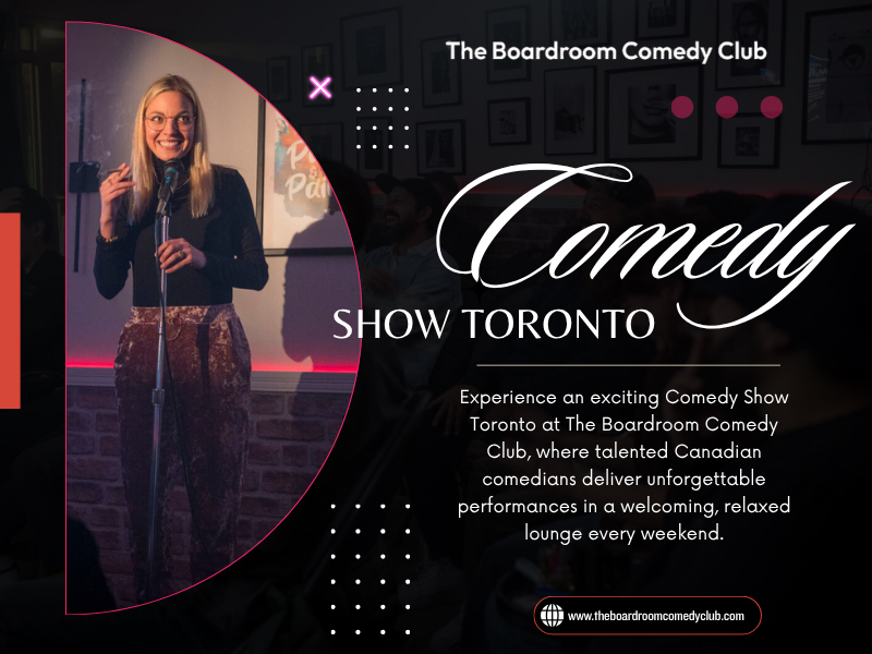 Comedy Show Toronto