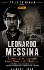 Manuel Ibba – Italia Criminale Vol. 2. Leonardo Messina (2026)