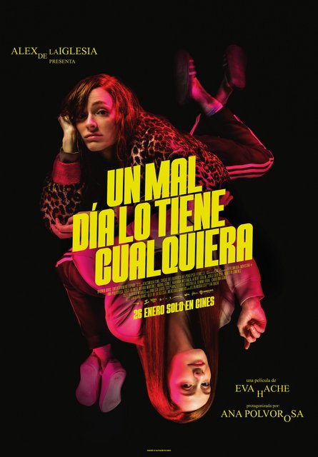 TRÁILER DE LA COMEDIA “UN MAL DÍA LO TIENE CUALQUIERA”. 26 DE ENERO EN CINES