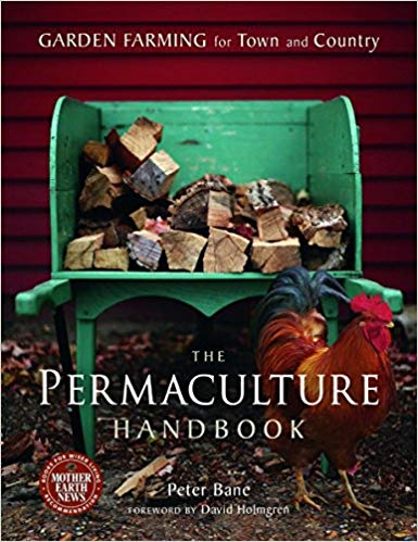 The Permaculture Handbook: Garden Farming for Town and Country (MOBI)