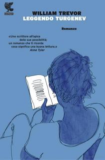 William Trevor - Leggendo Turgenev (2012)