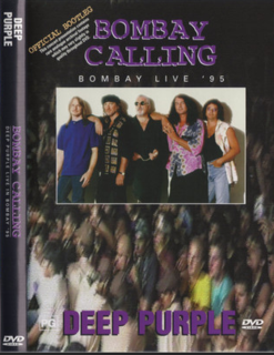 Deep Purple – Bombay Calling - Bombay Live '95 (2004) DVD9 Copia 1:1 ENG