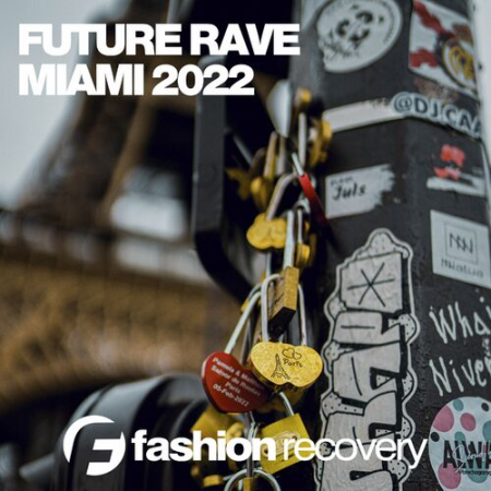 VA - Future Rave Miami (2022)
