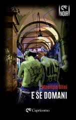 Maurizio Blini – E se domani (2026)