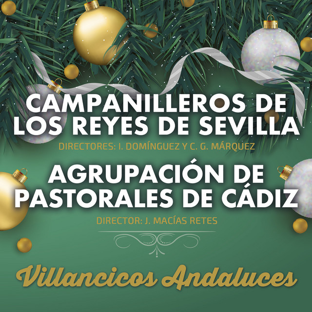 image - Campanilleros de los Reyes de Sevilla - Villancicos Andaluces