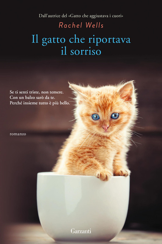 Rachel Wells – Il gatto che riportava il sorriso (2021)