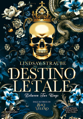 Lindsay Straube - Destino letale. Between Two Kings (2026)