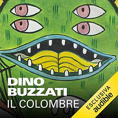 Dino Buzzati - Il colombre e altri cinquanta racconti (2021) (mp3 - 128 kbps)
