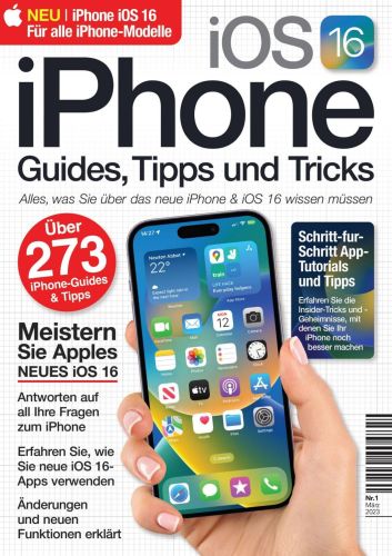 Cover: iOs 16 iPhone Guides, Tipps und Tricks No 01 2023