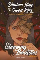 Sleeping Beauties (Stephen King & Owen King)(Sperling & Kupfer/Mondadori 2023)