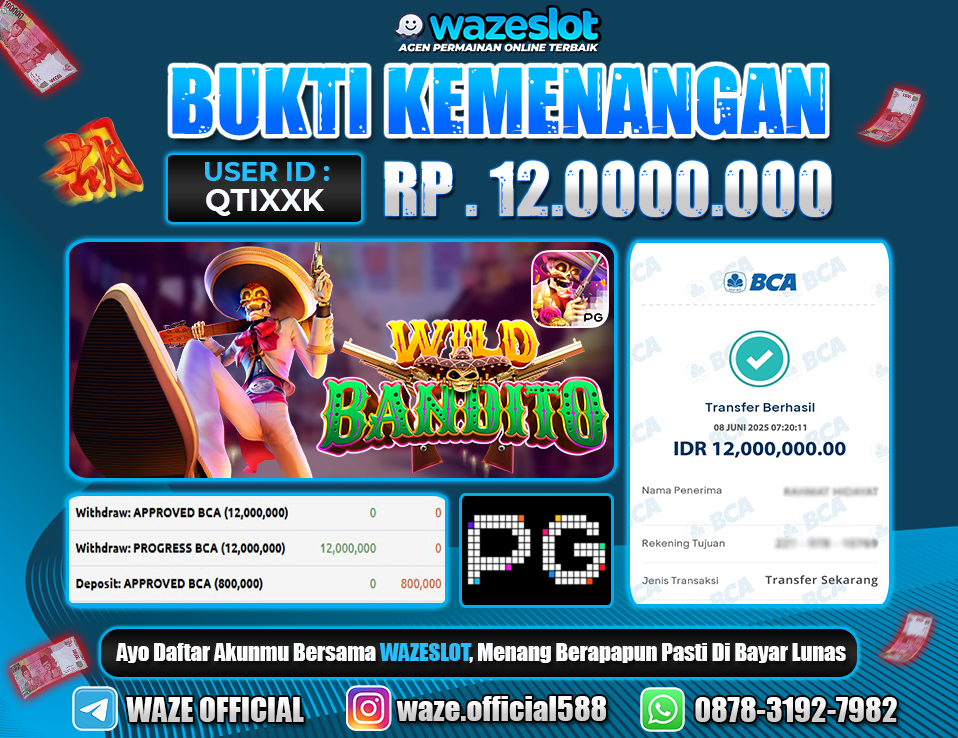 BUKTI KEMENANGAN 08 JUNI 2025 DI GAME WILD BANDITO