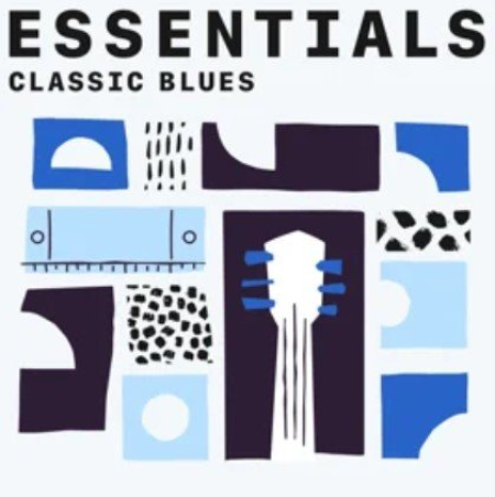 VA - Classic Blues Essentials (2021)