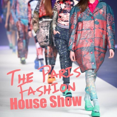 VA - The Paris Fashion House Show (2022)