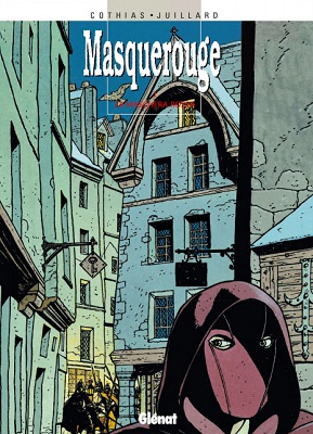 Masquerouge 01 - Masquerouge (Cothias-Juillard)