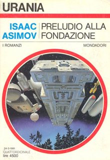 Isaac Asimov - Preludio alla fondazione (1991)