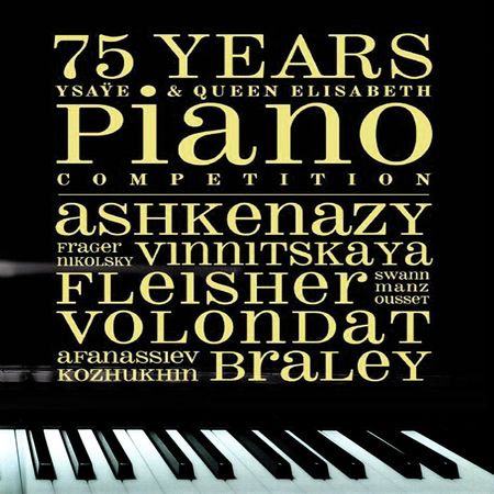 VA - 75 Years Ysaÿe & Queen Elisabeth Piano Competition (2012) [FLAC]